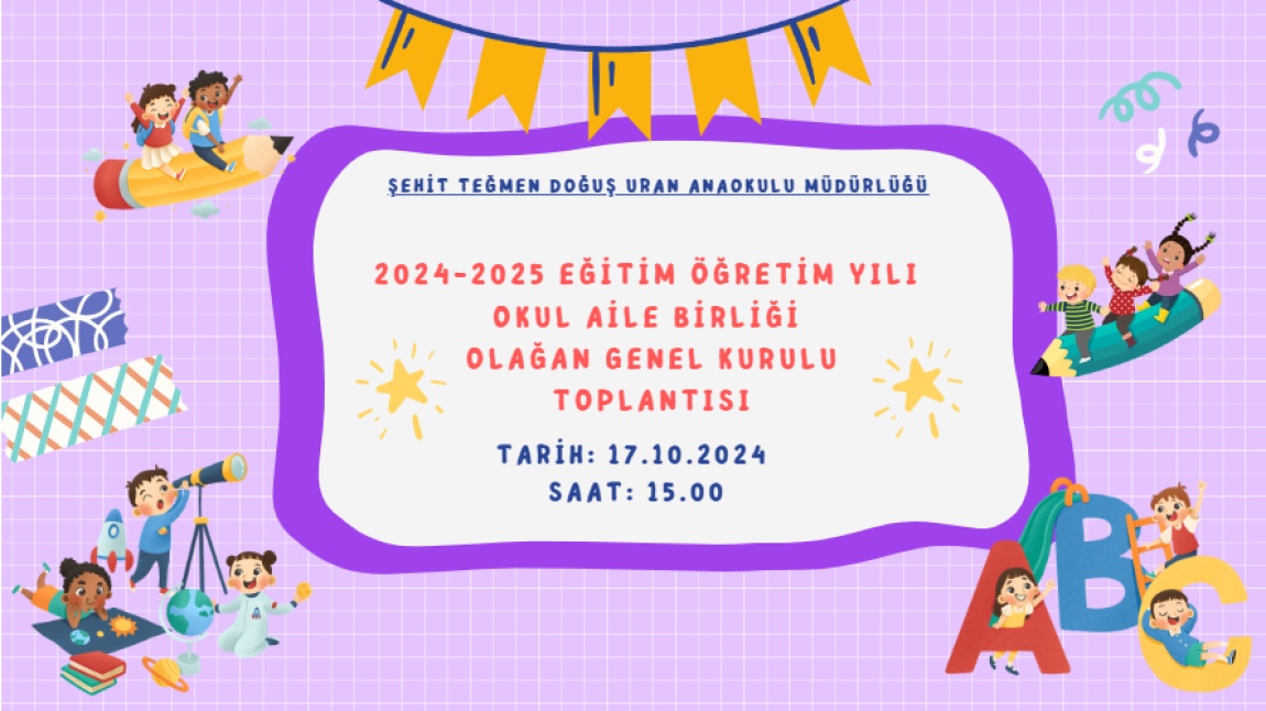 2024-2025 EĞİTİM ÖĞRETİM YILI  OKUL AİLE BİRLİĞİ OLAĞAN GENEL KURULU TOPLANTISI