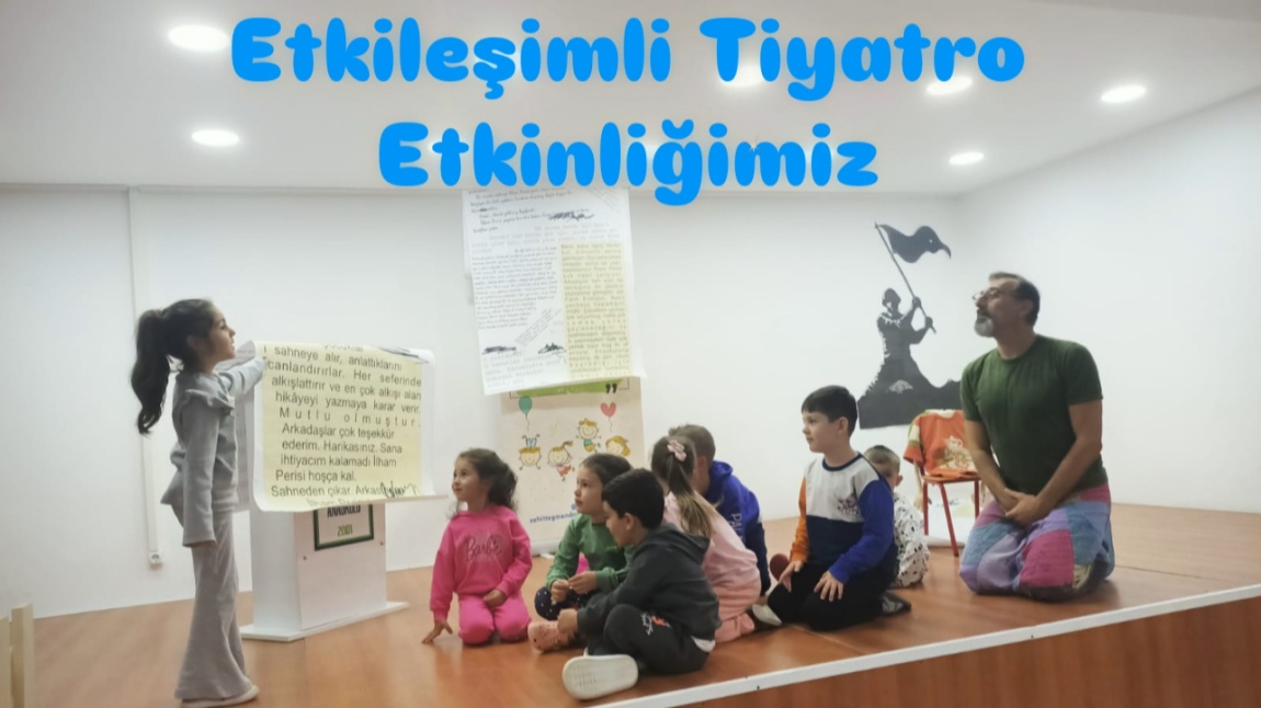 Tiyatro Etkinliğimiz