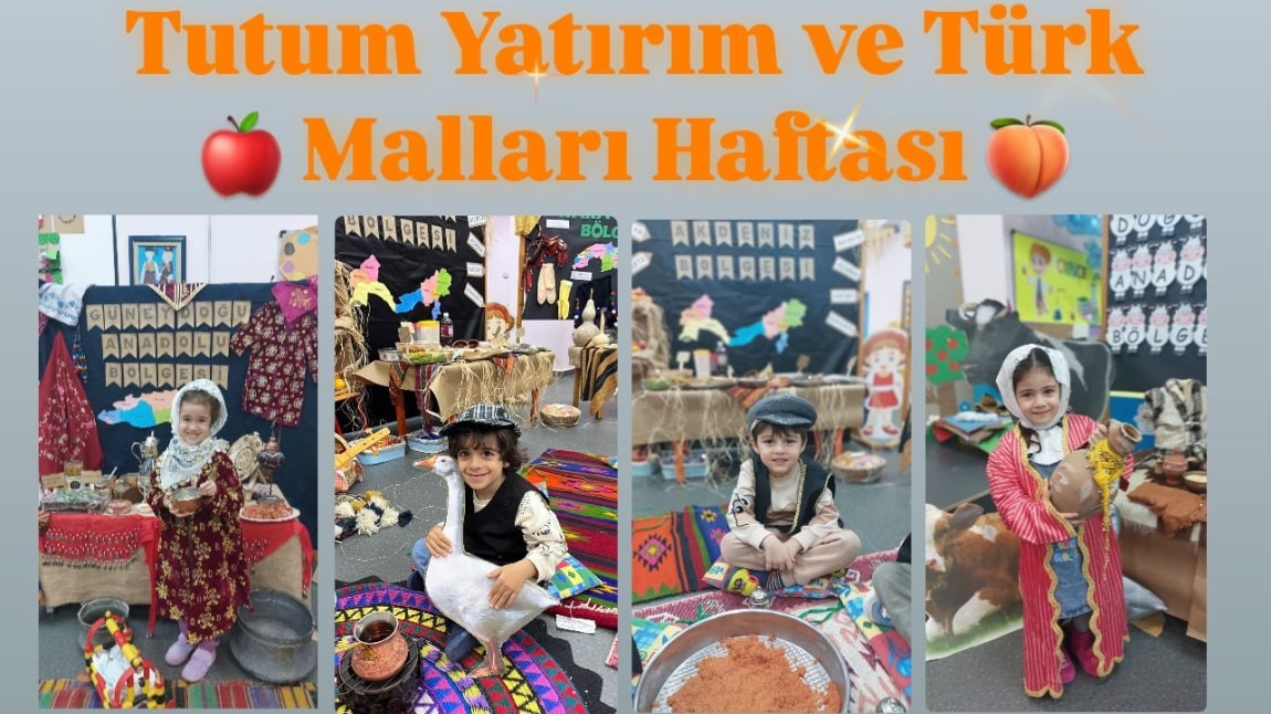 TUTUM YATIRIM VE TÜRK MALLARI HAFTASI